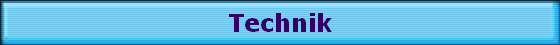 Technik